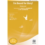 I'm Bound for Glory