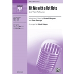 Hit Me with a Hot Note - And Watch Me Bounce