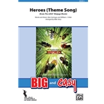 Heroes (Theme Song)