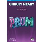 Unruly Heart - from The Prom
