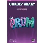 Unruly Heart - from The Prom