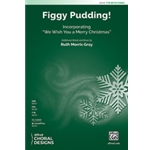 Figgy Pudding