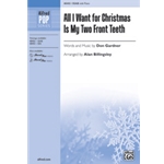 All I Want for Christmas Is My Two Front Teeth