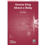 Gonna Sing About a Baby