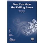 One Can Hear the Falling Snow