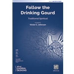 Follow the Drinking Gourd