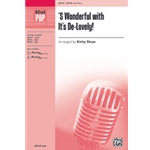 S Wonderful with It's De-Lovely