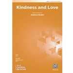 Kindness and Love