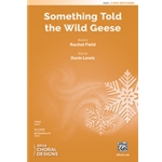 Something Told the Wild Geese