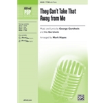 They Can't Take That Away from Me