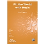 Fill the World with Music