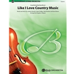 Like I Love Country Music