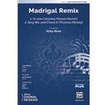 Madrigal Remix [Choir]