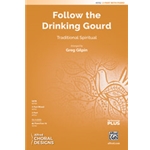 Follow the Drinking Gourd