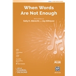 When Words Are Not Enough