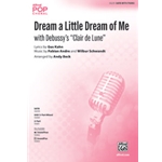 Dream a Little Dream of Me