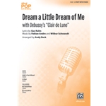 Dream a Little Dream of Me