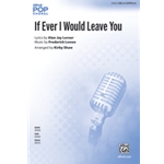 If Ever I Would Leave You