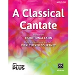 A Classical Cantate [Choir]