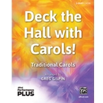 Deck the Hall with Carols! [Choir]