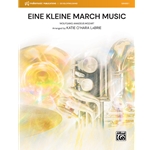 Eine Kleine March Music