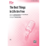 The Best Things in Life Are Free
