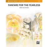 Fanfare for the Fearless