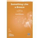 Something Like a Breeze