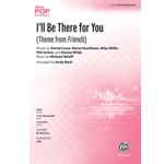 I'll Be There for You