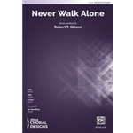 Never Walk Alone