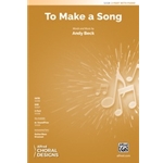 To Make a Song