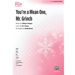 You're a Mean One, Mr. Grinch