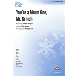 You're a Mean One, Mr. Grinch