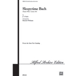 Sleepytime Bach (Sleepers Wake, Cantata 140)