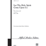 Let Thy Holy Spirit Come Upon Us