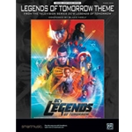 Legends of Tomorrow Theme (From the Television Series <i>DC's Legends of Tomorrow</i>)