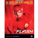 The Fastest Man Alive / Always Late (From the Television Series <i>The Flash</i>)