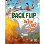 Backflip from <i>Green Eggs and Ham</i>