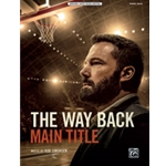 The Way Back Main Title