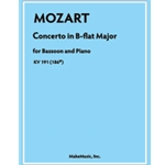 Mozart Concerto in B-flat Major for Bassoon and Piano KV 191 (186E)