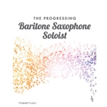 The Progressing Baritone Soloist