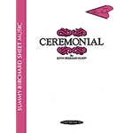 Ceremonial - Piano Solo
