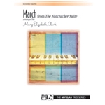 March from <i>The Nutcracker Suite</i>, Opus 71A - Piano Trio (1 Piano, 6 Hands)