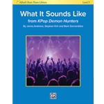 What it Sounds Like from "KPop Demon Hunters"