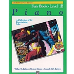 Alfred's Basic Piano Library: Fun Book 1B: A Collection of 24 Entertaining Solos