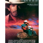 I Cross My Heart (From "Pure Country")