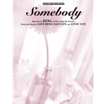 Somebody [Piano/Vocal/Chords]