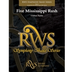 Five Mississippi Rush