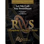 Let Me Call You Sweetheart