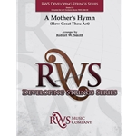 A Mother's Hymn - How Great Thou Art